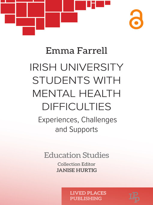 Title details for Irish University Students with Mental Health Difficulties by Emma Farrell - Available